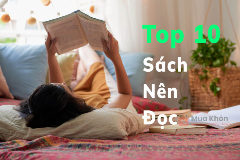 Top 10 cuốn sách nên đọc qua một lần trong đời