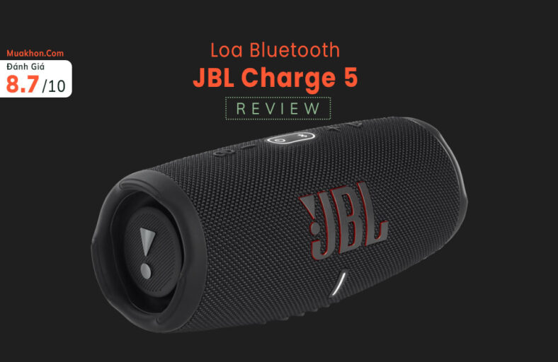 Đánh giá JBL Charge 5: Âm thanh suất sắc, bảo vệ bởi IP67