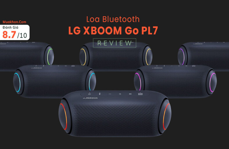 Đánh giá LG XBOOM Go PL7: Tuyệt vời âm thanh và giá cả